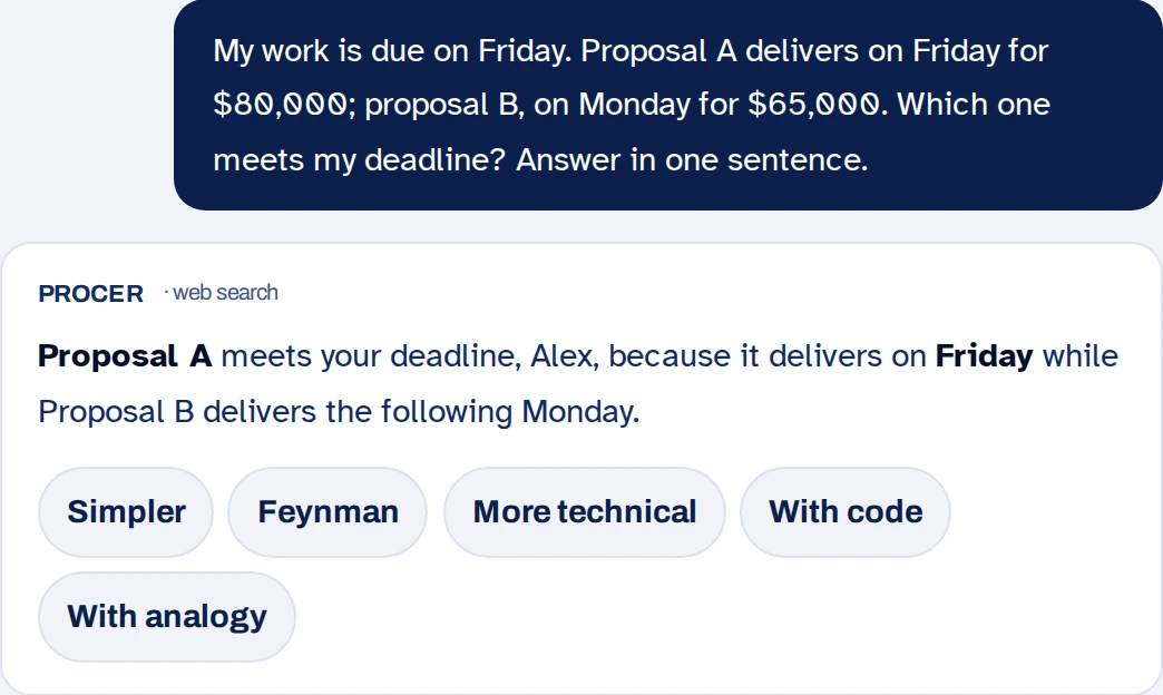 A real Learn conversation using fictional data. The user needs a job delivered by Friday: proposal A delivers on Friday for $80,000, and B on Monday for $65,000. Learn explains that A meets the deadline because B arrives the following Monday.